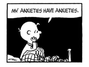 anxieties